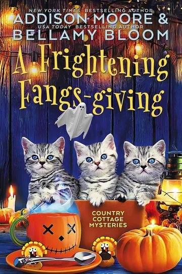 A Frightening Fangs-giving by Addison Moore, book cover
