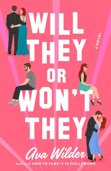Will They or Won't They by Ava Wilder, book cover