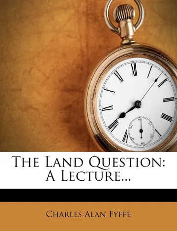 The Land Question by Charles Alan Fyffe, book cover