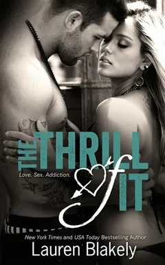 The Thrill of It by Lauren Blakely, book cover