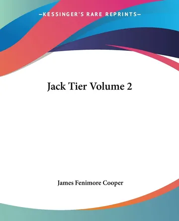 Jack Tier, Vol. 2 by James Fenimore Cooper, book cover