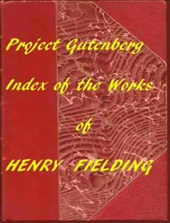 Index of the Project Gutenberg Works of Henry Fielding by Henry Fielding, book cover