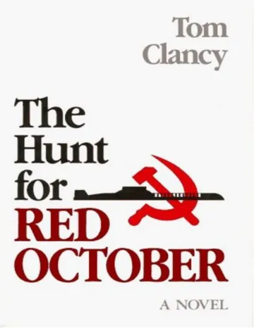 The Hunt for Red October by Tom Clancy, book cover