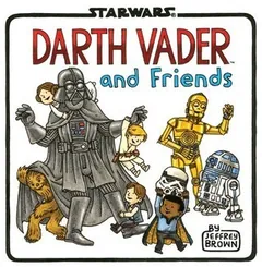 Darth Vader and Friends by Jeffrey Brown, book cover
