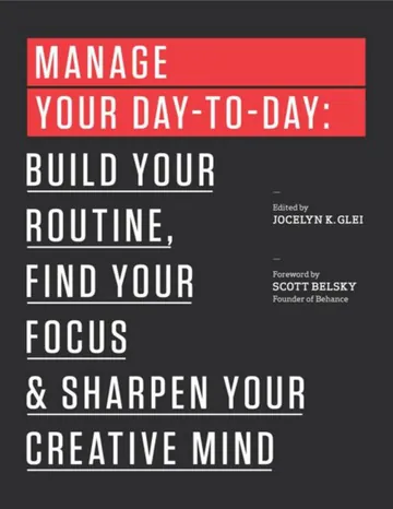 Manage Your Day-to-Day by Jocelyn K. Glei, book cover