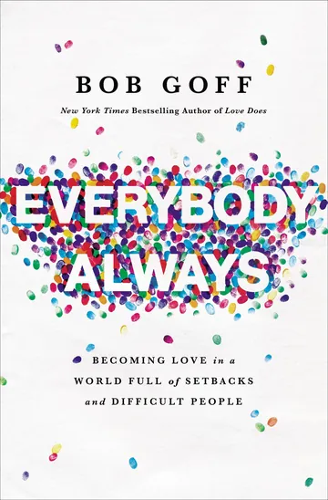 Everybody, Always by Bob Goff, book cover