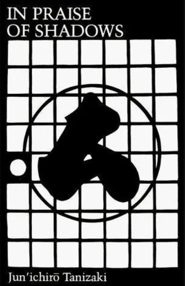 In Praise of Shadows by Junichiro Tanizaki, book cover