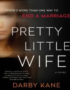 Pretty Little Wife by Darby Kane, book cover