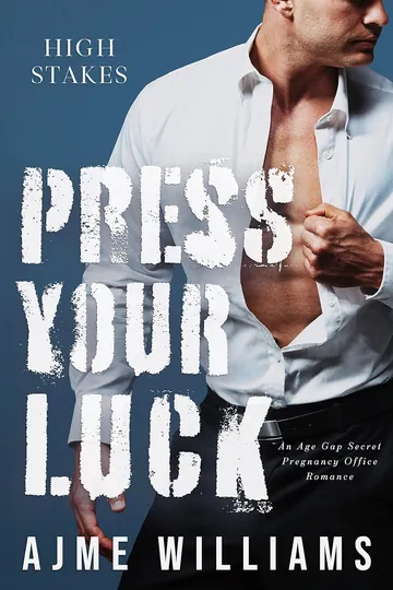 Press Your Luck by Ajme Williams, book cover