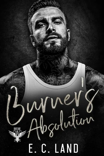 Burner's Absolution by E C Land, book cover