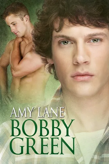 Bobby Green by Amy Lane, book cover
