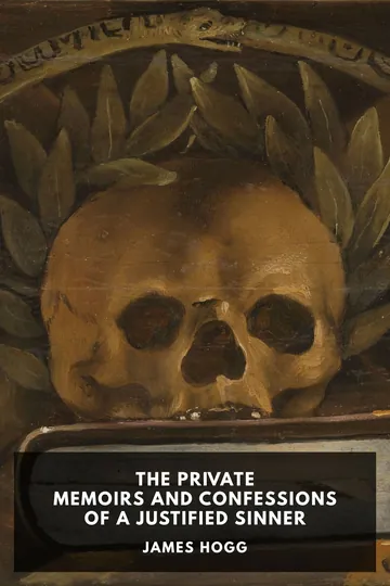The Private Memoirs and Confessions of a Justified Sinner by James Hogg, book cover