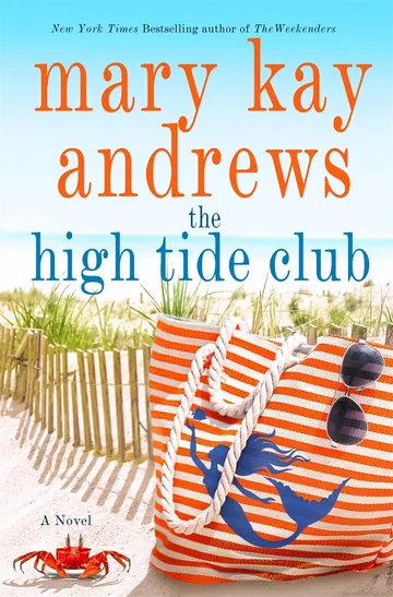 The High Tide Club by Mary Kay Andrews, book cover