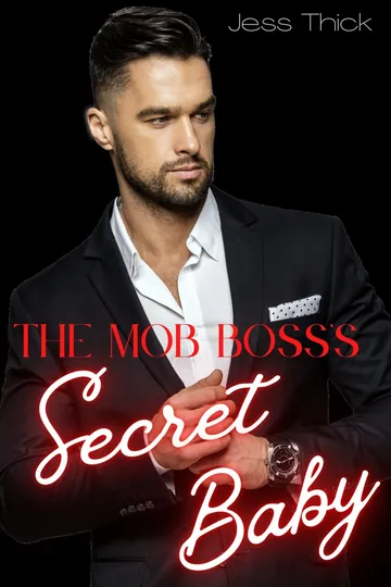Mob Boss’s Secret Baby by Jess Thick, book cover