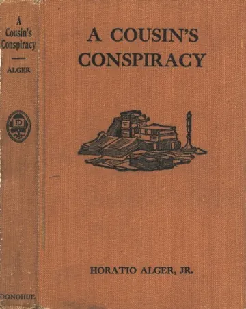 A Cousin's Conspiracy by Horatio Alger, book cover