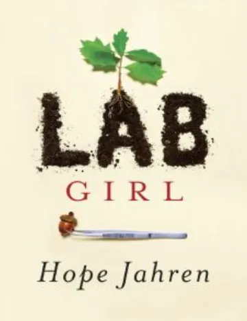 Lab Girl by Hope Jahren, book cover