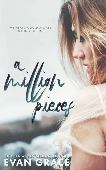A Million Pieces by Evan Grace, book cover