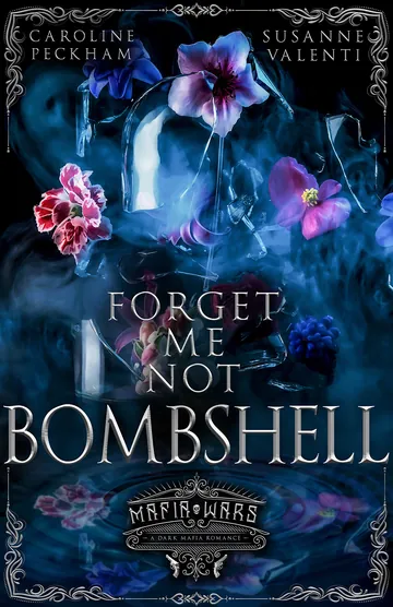 Forget-Me-Not Bombshell by Caroline Peckham, book cover