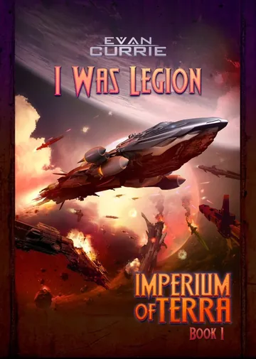 I Was Legion by Evan Currie, book cover