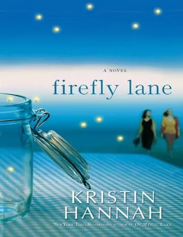 Firefly Lane by Kristin Hannah, book cover