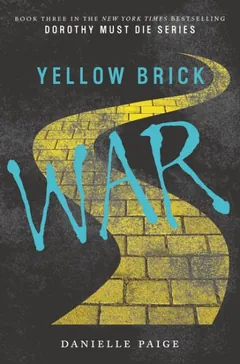 Yellow Brick War - Danielle Paige