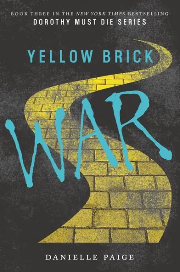 Yellow Brick War by Danielle Paige, book cover