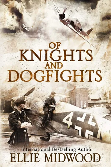 Of Knights and Dogfights by Ellie Midwood, book cover