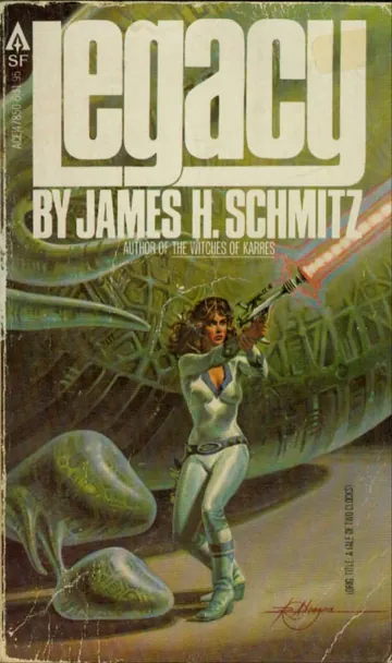 Legacy - James H. Schmitz