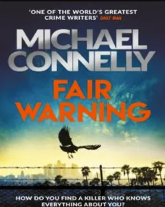 Fair Warning by Michael Connelly, book cover