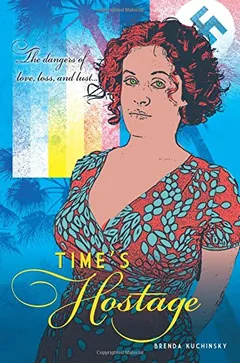 Time's Hostage by Brenda Kuchinsky, book cover