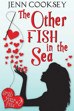 The Other Fish in the Sea by Jenn Cooksey, book cover
