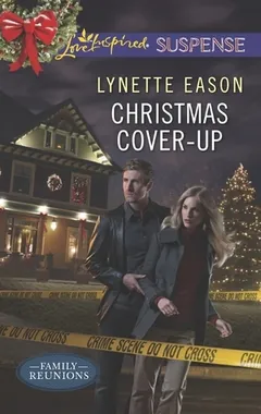 Christmas Cover-Up by Lynette Eason, book cover