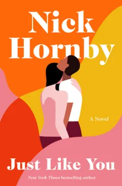 Just Like You by Nick Hornby, book cover