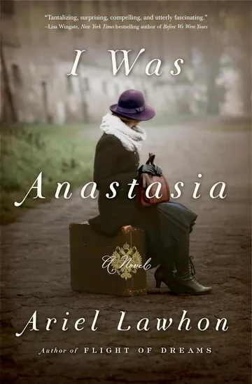 I Was Anastasia by Ariel Lawhon, book cover