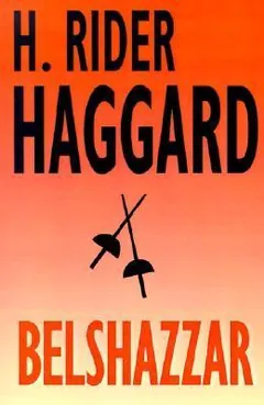 Belshazzar by H. Rider Haggard, book cover