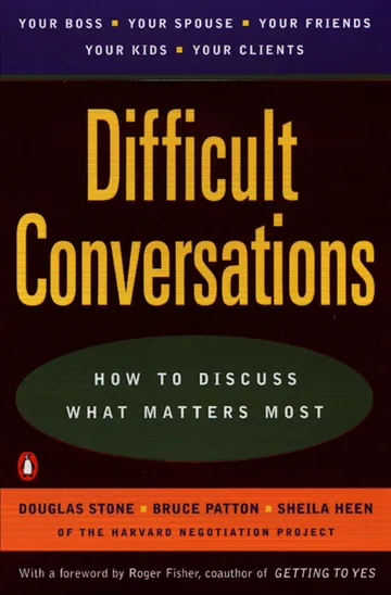 Difficult Conversations by Douglas Stone, book cover