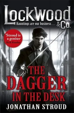 The Dagger in the Desk by Jonathan Stroud, book cover