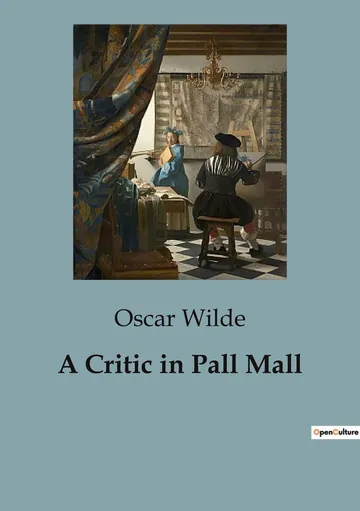 A critic in Pall Mall by Oscar Wilde, book cover