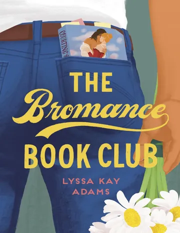 The Bromance Book Club by Lyssa Kay Adams, book cover
