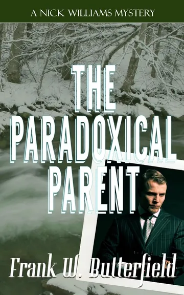 The Paradoxical Parent by Frank W. Butterfield, book cover