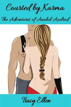 Courted by Karma by Tracy Ellen, book cover