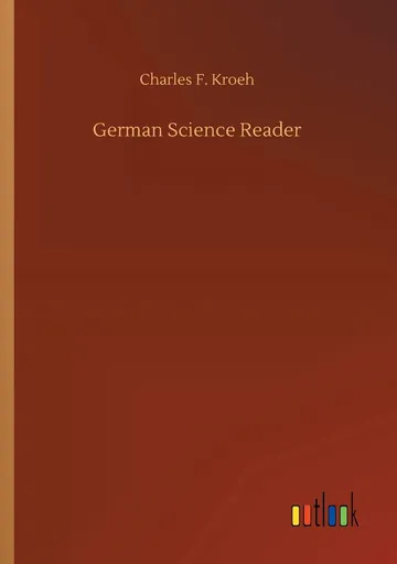German Science Reader by Charles F Kroeh, book cover