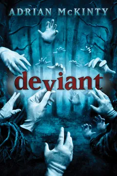 Deviant by Adrian McKinty, book cover
