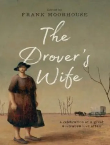 The Drover's Wife by Frank Moorhouse, book cover