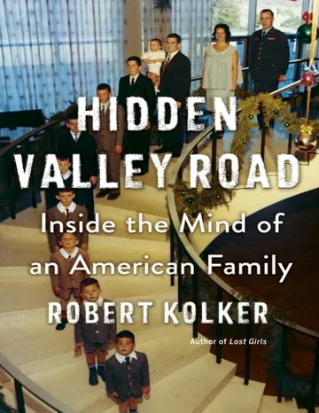 Hidden Valley Road by Robert Kolker, book cover