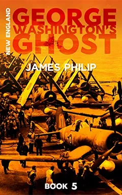 George Washington's Ghost by James Philip, book cover