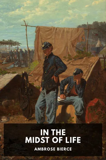 In the Midst of Life by Ambrose Bierce, book cover