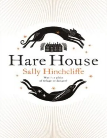 Hare House by Sally Hinchcliffe, book cover