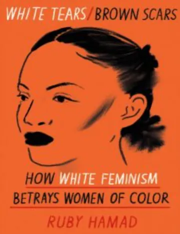 White Tears/Brown Scar by Ruby Hamad, book cover