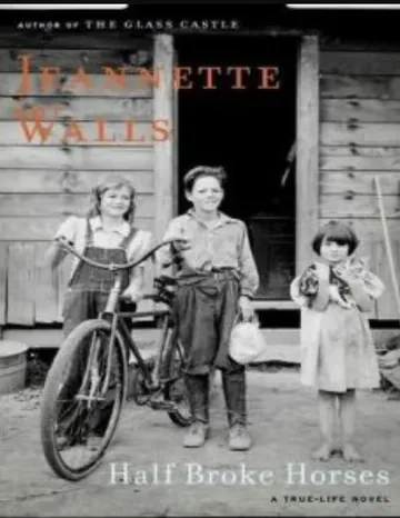 Half Broke Horses by Jeannette Walls, book cover